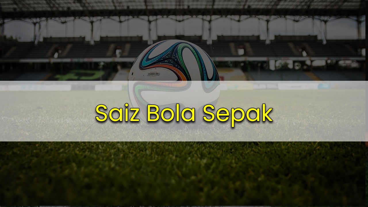 saiz bola sepak