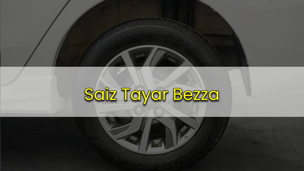 saiz tayar bezza